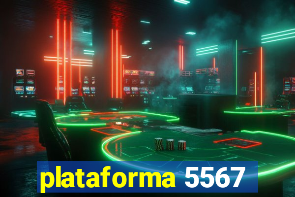 plataforma 5567